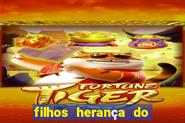 filhos herança do senhor mensagem